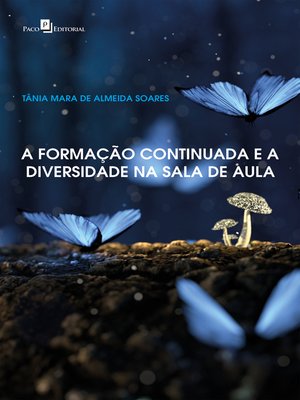 cover image of A formação continuada e a diversidade na sala de aula